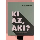 Ki az, aki - milyennek látnak minket a barátaink