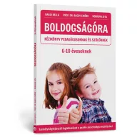 Mental Focus Boldogságóra kézikönyv 6-10 éveseknek