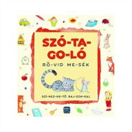 Szó-ta-go-ló rö-vid me-sék
