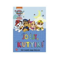   Mancs őrjárat - Jó éjt, kutyik! - Esti mesék nagy mesekönyve