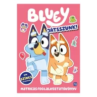 Bluey - Játsszunk, matricás foglalkoztatókönyv